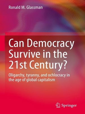 cover image of Can Democracy Survive in the 21st Century?
